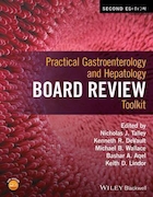 Practical Gastroenterology and Hepatology Board Review Toolkit | جعبه ابزار بررسی هیئت گوارش عملی و کبدی